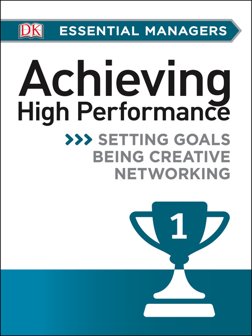 Title details for Achieving High Performance by Michael Bourne - Available